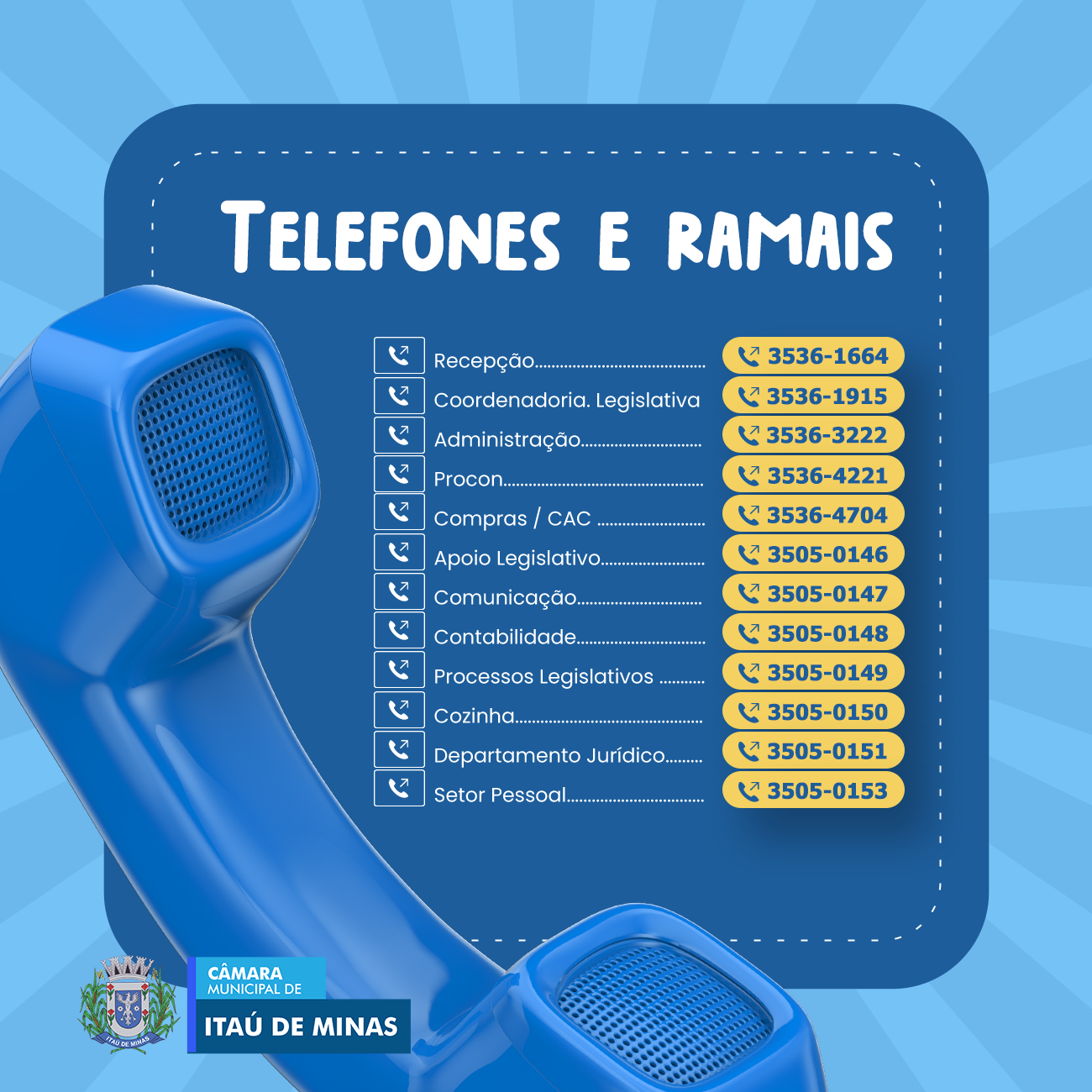 ☎️Telefones e Ramais da Câmara Municipal de Itaú de Minas.