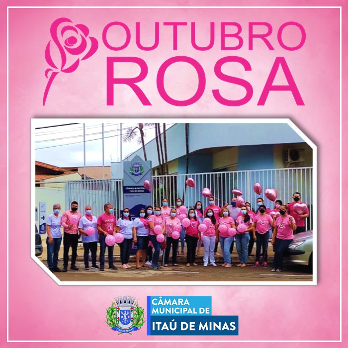 CÂMARA SEGUE ATIVA NA CAMPANHA DO OUTUBRO ROSA