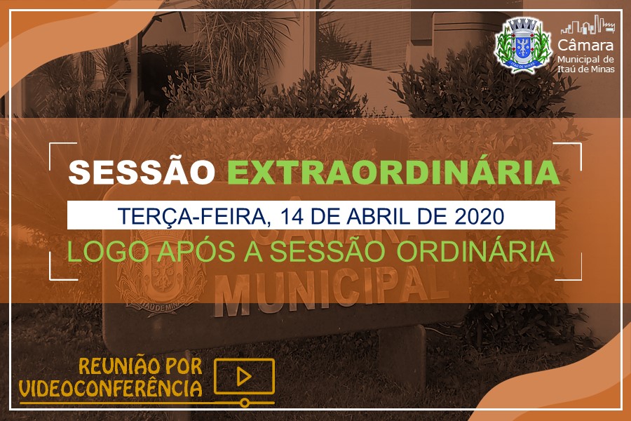 COMUNICADO DE SESSÃO EXTRAORDINÁRIA