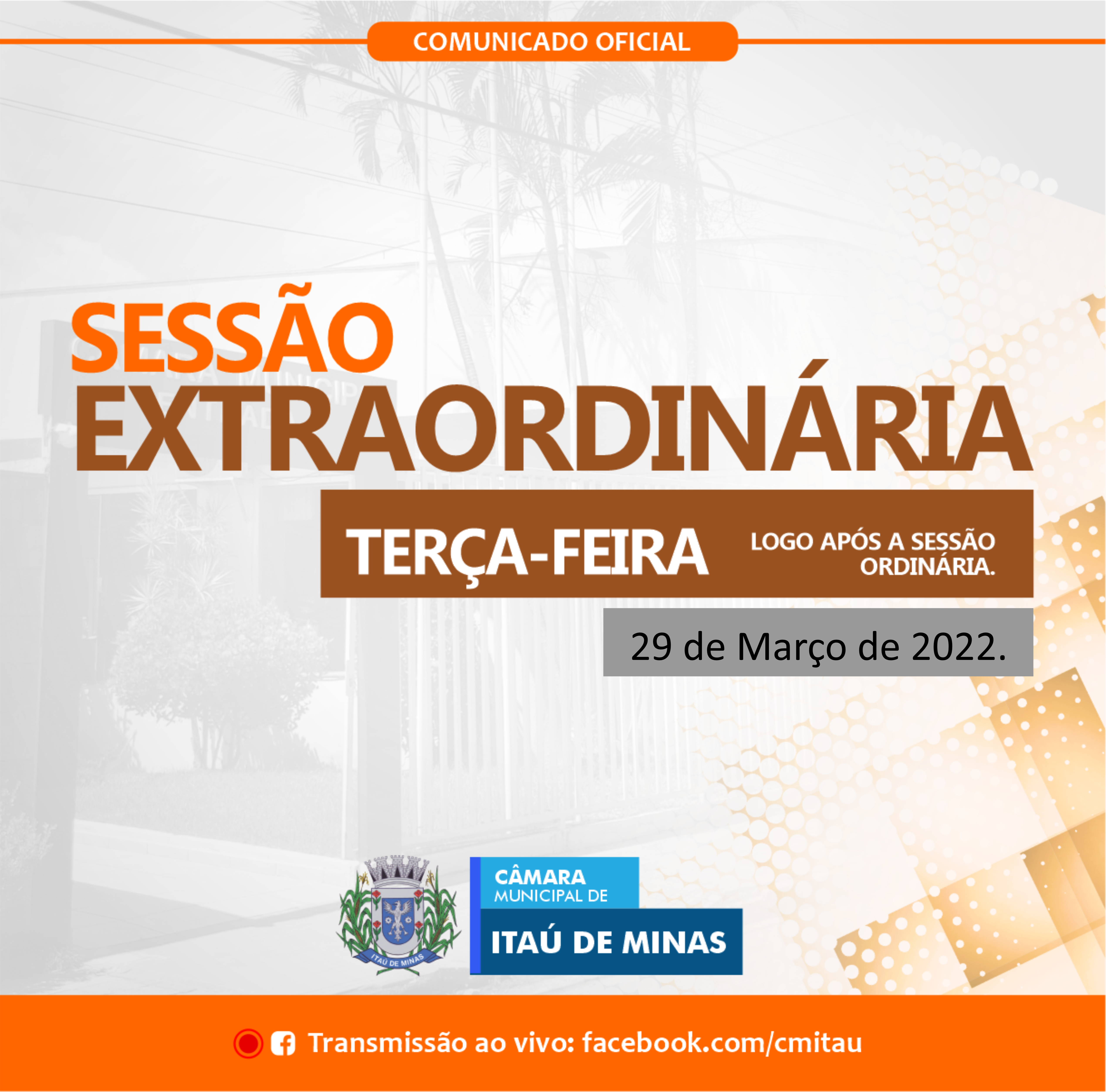 COMUNICADO DE SESSÃO EXTRAORDINÁRIA