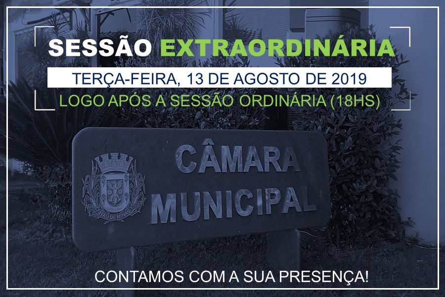 COMUNICADO: SESSÃO EXTRAORDINÁRIA