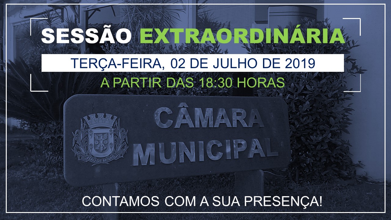 COMUNICADO: SESSÃO EXTRAORDINÁRIA