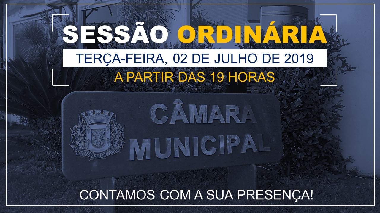 COMUNICADO: SESSÃO ORDINÁRIA