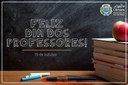 DIA DO PROFESSOR