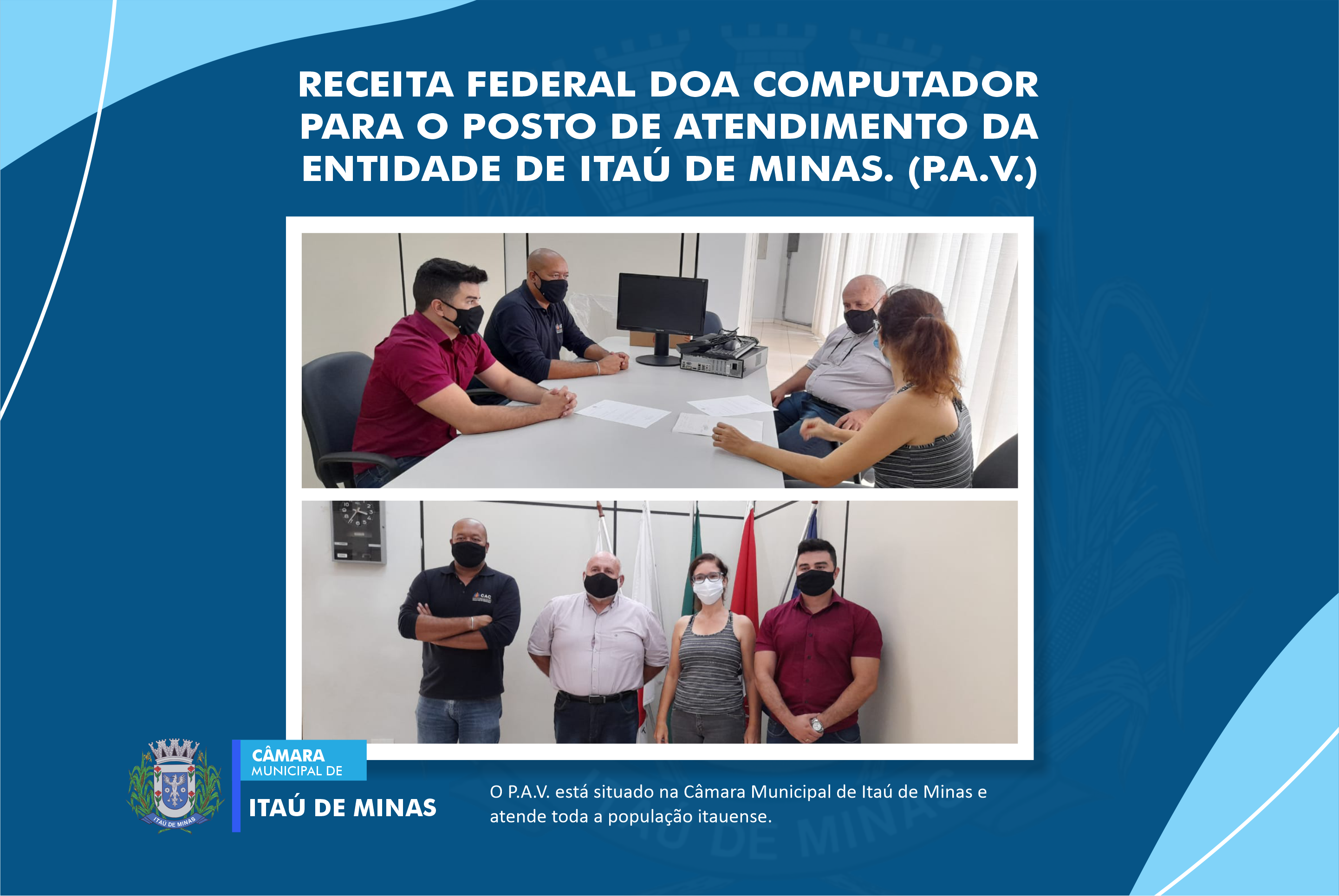 RECEITA FEDERAL DOA COMPUTADOR  PARA O POSTO DE ATENDIMENTO DA  ENTIDADE DE ITAÚ DE MINAS. (P.A.V.)